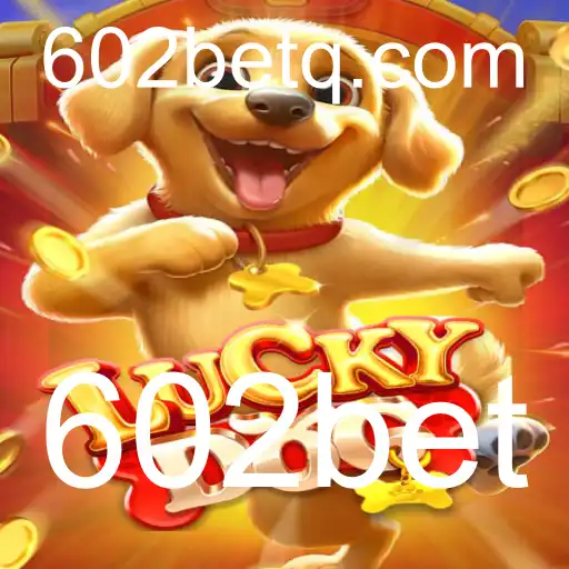 Desvendando o Jogo LuckyDog: Como Jogar e Ganhar no 602bet